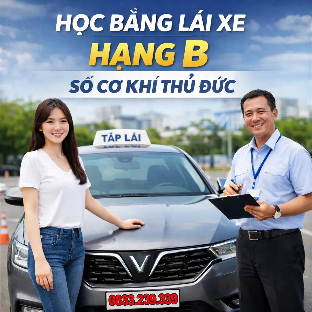 Đăng học bằng lái xe hạng b số cơ khí thủ đức