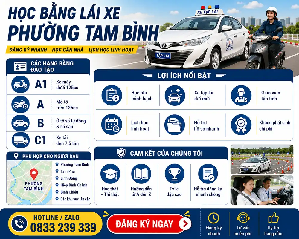 Đăng Ký Học Bằng Lái Xe Phường Tam Bình Hạng A1, A, B, C1 Tháng 10/2026 1 Đăng Ký Học Bằng Lái Xe Phường Tam Bình